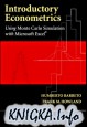 Introductory Econometrics: Using Monte Carlo Simulation with Microsoft Excel + �������