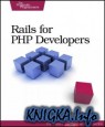 Rails for PHP Developers