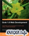 Grok 1.0 Web Development