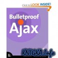 Bulletproof Ajax