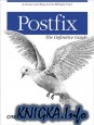 Postfix: The Definitive Guide