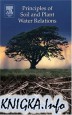 Principles of Soil and Plant Water Relations