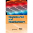 Nanomaterials and Nanochemistry