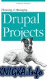 Planning and Managing Drupal Projects