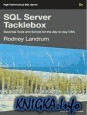 SQL Server Tacklebox: Essential tools and scripts for the day-to-day DBA