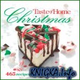 Taste of Home Christmas: 465 Recipes For a Merry Holiday
