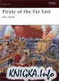 Pirate of the Far East 811-1639