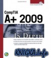 CompTIA A+ 2009 In Depth (3rd edition)
