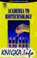 Academia to Biotechnology: Career Changes at any Stage
