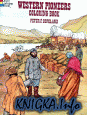 Western Pioneers Coloring Book