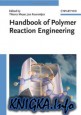 Handbook of Polymer Reaction Engineering