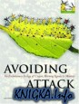 Avoiding Attack: The Evolutionary Ecology of Crypsis, Warning Signals and Mimicry