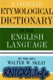 A Concise Etymological Dictionary of the English Language