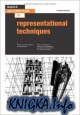 Basics Architecture: Representational Techniques