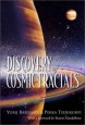 Discovery of Cosmic Fractals