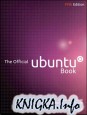 The Official Ubuntu Book Fith Edition