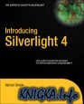 Introducing Silverlight 4