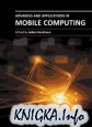 Advances and Applications in Mobile Computing
