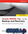 Oracle RMAN 11g Backup and Recovery