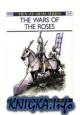 The Wars of the Roses