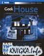 Geek House:10 Hardware Hacking Projects for Around Home