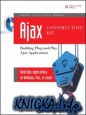 Ajax Construction Kit: Building Plug-and-Play Ajax Applications