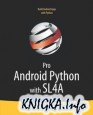 Pro Android Python with SL4A
