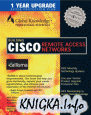 Building Cisco Remote Access Networks