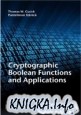 Cryptographic Boolean Functions and Applications