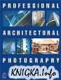 Professional Architectural Photography