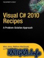 Visual C# 2010 Recipes: A Problem-Solution Approach