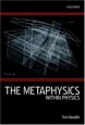 he Metaphysics Within Physics