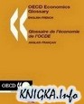 OECD Economics Glossary / Glossaire de l�conomie de l\'OCDE