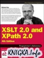 XSLT 2.0 and XPath 2.0 Programmers Reference, 4th Edition