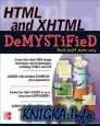 HTML and XHTML DeMYSTiFieD