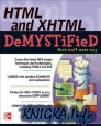 HTML and XHTML DeMYSTiFieD