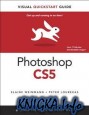 Photoshop CS5 for Windows and Macintosh: Visual QuickStart Guide