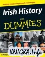 Irish History For Dummies