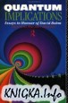 Quantum Implications: Essays in Honour of David Bohm