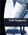The PHP Playbook