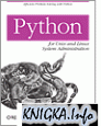 Python for Unix and Linux System Administration Python for Unix and Linux System Administration