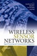 Wireless Sensor Networks Signal Processing and Communications