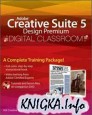 Adobe Creative Suite 5 Design Premium Digital Classroom