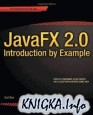 JavaFX 2.0: Introduction by Example