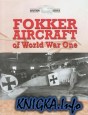Fokker Aircraft of World War One