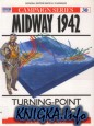Osprey Campaign �30. Midway 1942