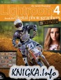 The Adobe Photoshop Lightroom 4 Book for Digital Photographers