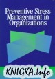 Preventive Stress Management in Organizations