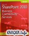 Microsoft SharePoint 2010: Business Connectivity Services