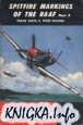 Spitfire Markings of the RAAF Part 2